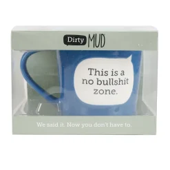Store Enesco Gift Dirty Mud No Bullshit Zone Mug