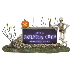 Sale Department 56 We're A Skeleton Crew Sign